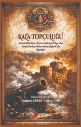 Kal`a Topçuluğu - Berikan Yayınevi