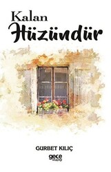 Kalan Hüzündür - 1