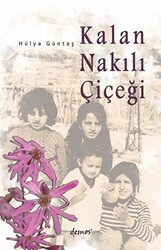 Kalan Nakılı Çiçeği - 1