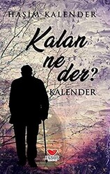 Kalan Ne Der? - 1