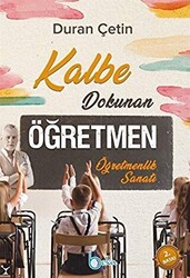 Kalbe Dokunan Öğretmen - 1