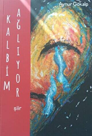 Kalbim Ağlıyor - 1