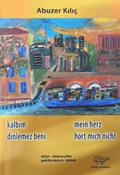 Kalbim Dinlemez Beni - Ürün Yayınları