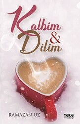 Kalbim ve Dilim - 1