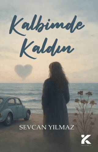 Kalbimde Kaldın - 1