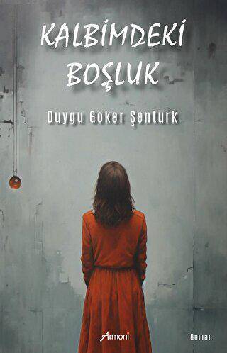 Kalbimdeki Boşluk - 1