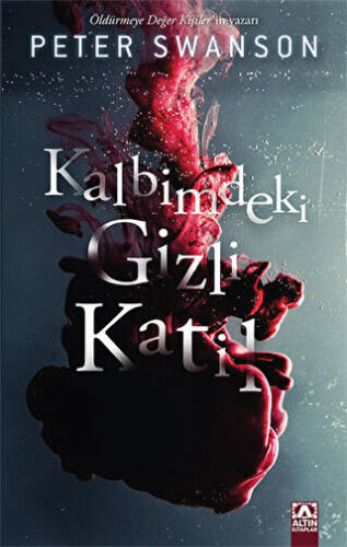 Kalbimdeki Gizli Katil - 1