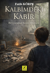 Kalbimdeki Kabir - Zinde Yayıncılık