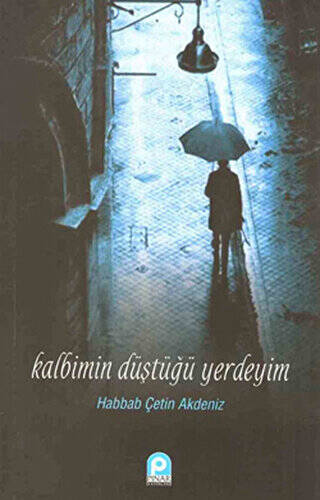 Kalbimin Düştüğü Yerdeyim - 1