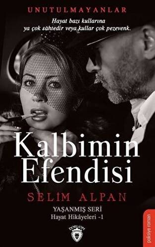 Kalbimin Efendisi - 1