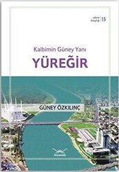 Kalbimin Güney Yanı Yüreğir - 1