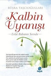Kalbin Uyanışı - 1
