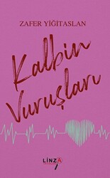 Kalbin Vuruşları - 1