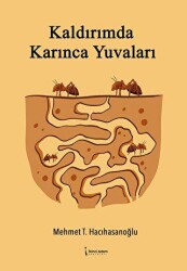 Kaldırımda Karınca Yuvaları - İkinci Adam Yayınları