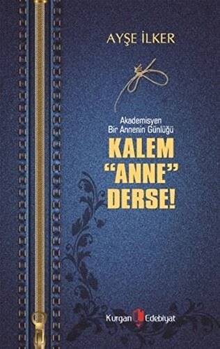 Kalem Anne Derse - 1