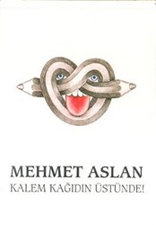 Kalem Kağıdın Üstünde - 1