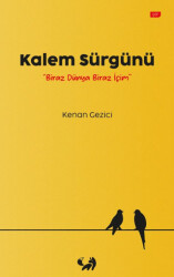 Kalem Sürgünü - Zilan Akademi