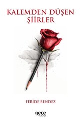Kalemden Düşen Şiirler - 1