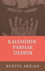 Kalemimde Parmak İzlerim - 1