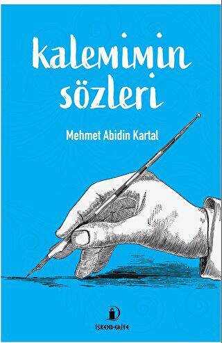 Kalemimin Sözleri - 1