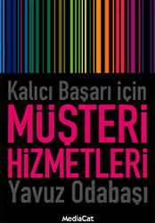 Kalıcı Başarı İçin Müşteri Hizmetleri - MediaCat Kitapları