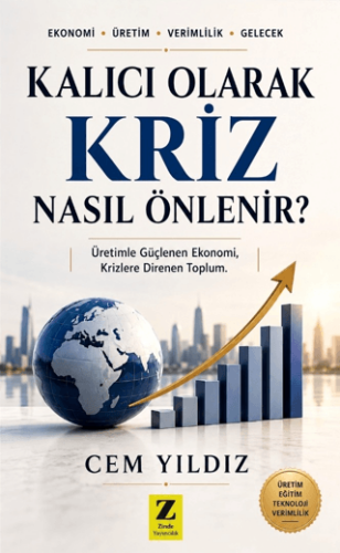 Kalıcı Olarak Kriz Nasıl Önlenir ? - 1