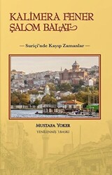 Kalimera Fener Şalom Balat - 1