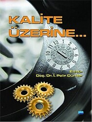 Kalite Üzerine... - 1