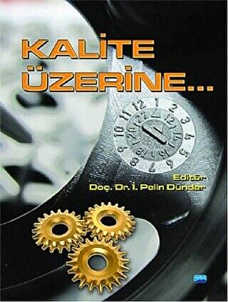 Kalite Üzerine... - 1