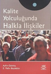 Kalite Yolculuğunda Halkla İlişkiler - 1