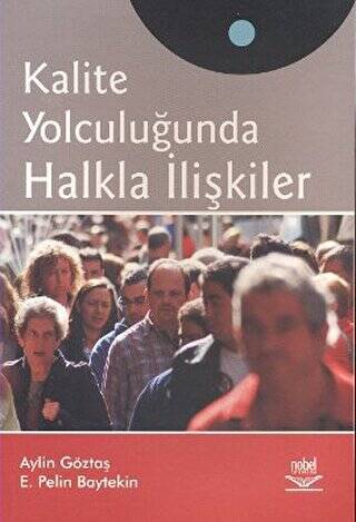 Kalite Yolculuğunda Halkla İlişkiler - 1