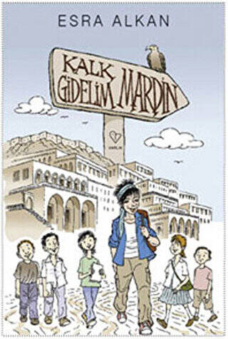 Kalk Gidelim - Mardin - 1