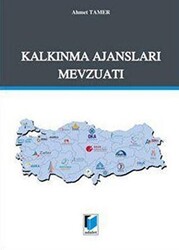 Kalkınma Ajansları Mevzuatı - Adalet Yayınevi