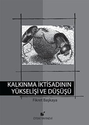 Kalkınma İktisadının Yükselişi ve Düşüşü - 1