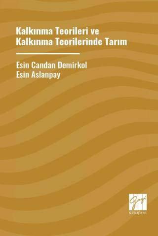 Kalkınma Teoriler ve Kalkınma Teorilerinde Tarım - 1