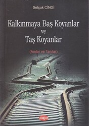 Kalkınmaya Baş Koyanlar ve Taş Koyanlar - 1