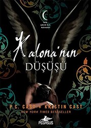 Kalona`nın Düşüşü - Pegasus Yayınları