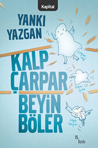 Kalp Çarpar Beyin Böler - 1