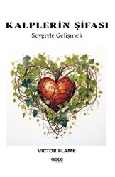 Kalplerin Şifası - Gece Kitaplığı