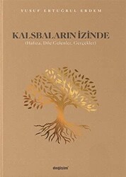 Kalsbaların İzinde - 1