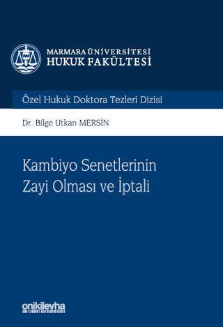 Kambiyo Senetlerinin Zayi Olması ve İptali - 1