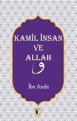 Kamil İnsan ve Allah - 1