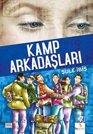 Kamp Arkadaşları - 1