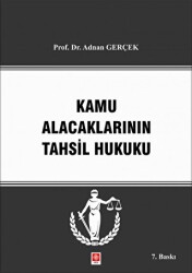 Kamu Alacaklarının Tahsil Hukuku - 1