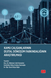 Kamu Çalışanlarının Dijital Dönüşüm Farkındalığının Araştırılması - 1