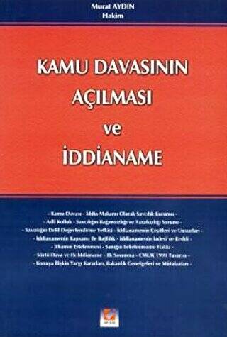 Kamu Davasının Açılması ve İddianame - 1