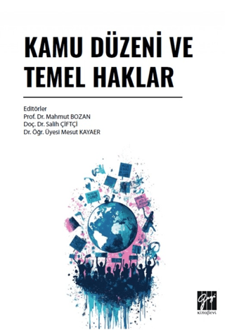 Kamu Düzeni ve Temel Haklar - 1