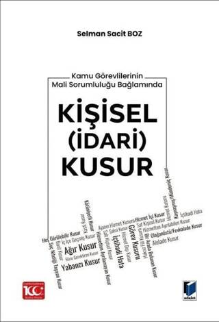 Kamu Görevlilerinin Mali Sorumluluğu Bağlamında Kişisel İdari Kusur - 1