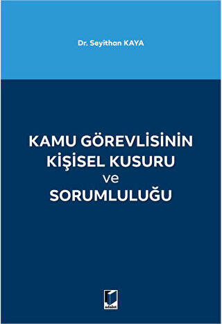 Kamu Görevlisinin Kişisel Kusuru ve Sorumluluğu - 1