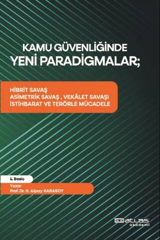 Kamu Güvenliğinde Yeni Paradigmalar - 1